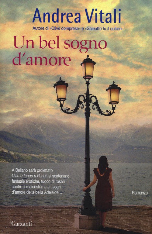 Libro bel sogno d'amore di Andrea Vitali - ean 9788811665717 - Garzanti