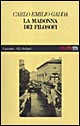 Libro Madonna dei filosofi di Carlo Emilio Gadda - ean 9788811667025 - Garzanti