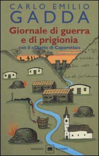 Libro Giornale di guerra e di prigionia. Con il «Diario di Caporetto» di Carlo Emilio Gadda - ean 9788811667322 - Garzanti