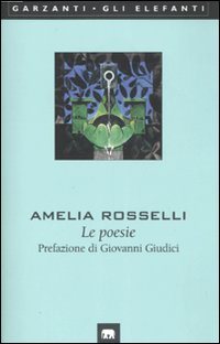 Libro poesie di Amelia Rosselli - ean 9788811669241 - Garzanti
