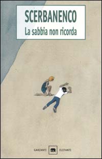 Libro sabbia non ricorda di Giorgio Scerbanenco - ean 9788811669395 - Garzanti