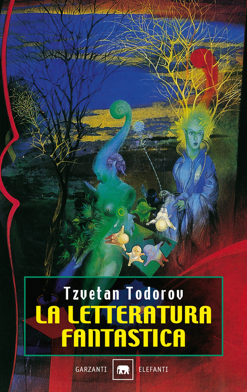 Libro letteratura fantastica di Tzvetan Todorov - ean 9788811669784 - Garzanti