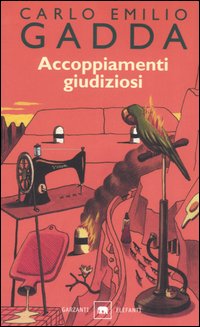 Libro Accoppiamenti giudiziosi di Carlo Emilio Gadda - ean 9788811670032 - Garzanti