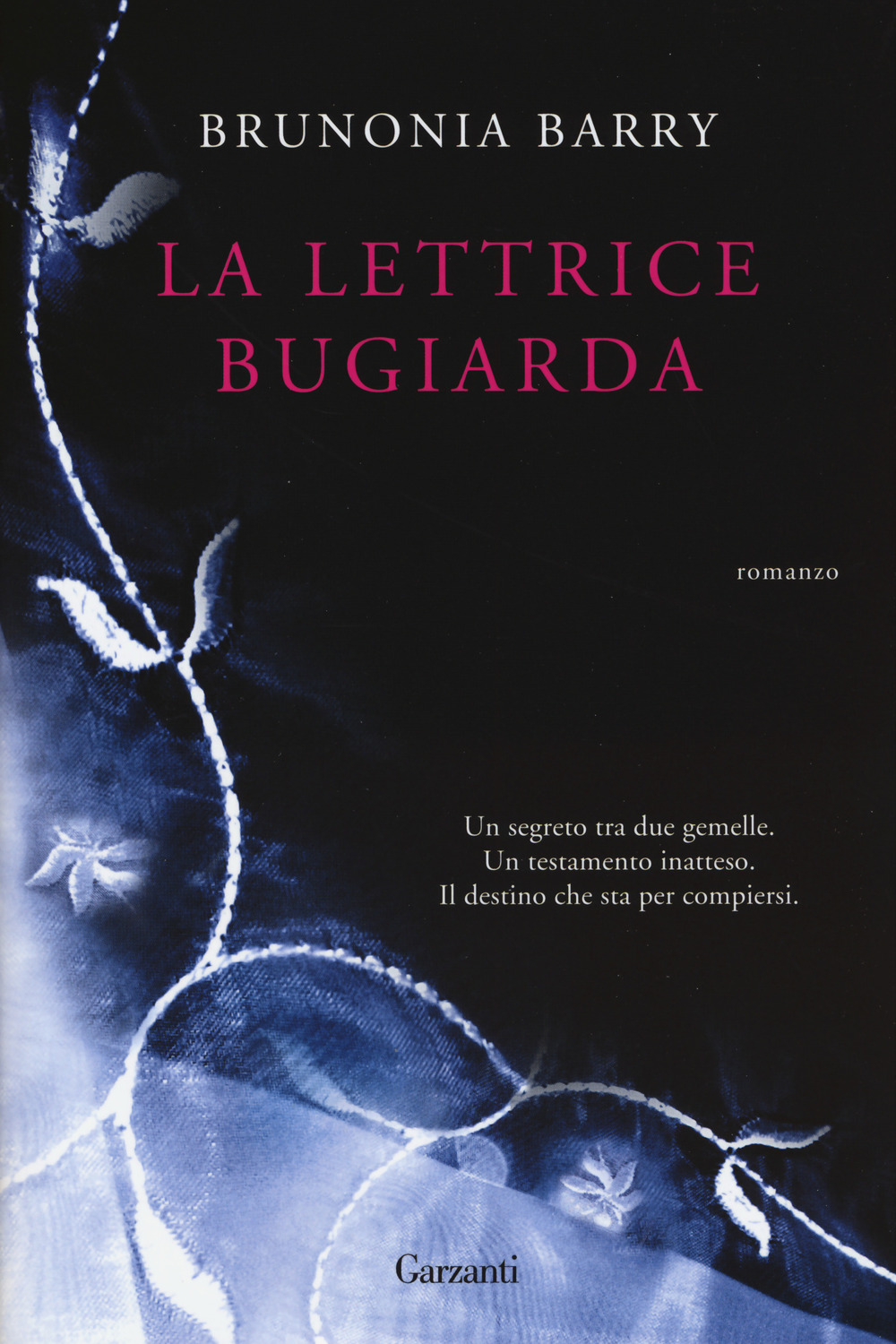 Libro lettrice bugiarda di Brunonia Barry - ean 9788811673750 - Garzanti