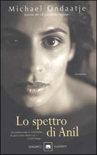 Libro spettro di Anil di Michael Ondaatje - ean 9788811677338 - Garzanti