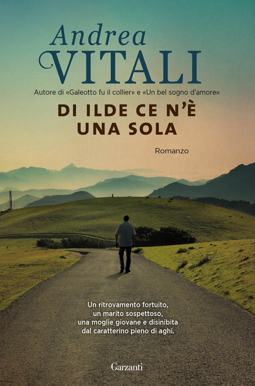 Libro Di Ilde ce n'è una sola di Andrea Vitali - ean 9788811678700 - Garzanti