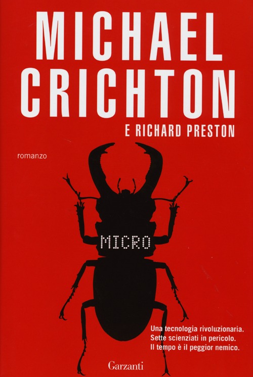 Libro Micro di Michael Crichton; Richard Preston - ean 9788811682653 - Garzanti