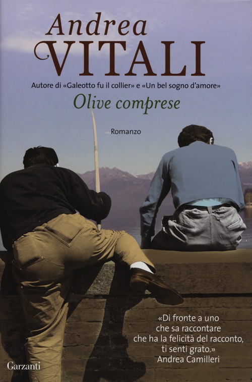 Libro Olive comprese di Andrea Vitali - ean 9788811682752 - Garzanti