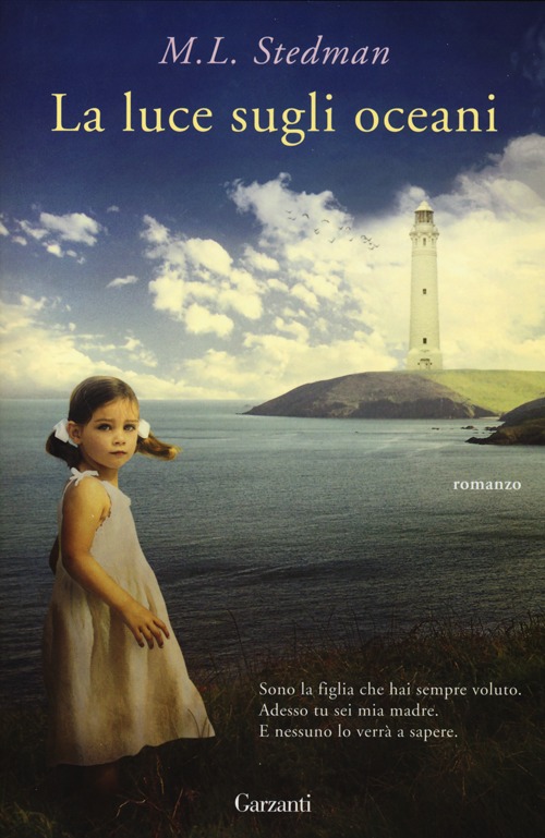Libro luce sugli oceani di M. L. Stedman - ean 9788811684886 - Garzanti
