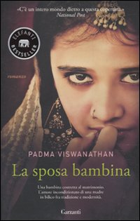 Libro sposa bambina di Padma Viswanathan - ean 9788811694205 - Garzanti