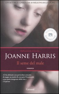 Libro seme del male di Joanne Harris - ean 9788811694212 - Garzanti