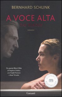 Libro A voce alta. The reader di Bernhard Schlink - ean 9788811694236 - Garzanti