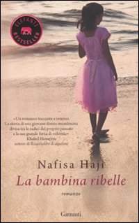 Libro bambina ribelle di Nafisa Haji - ean 9788811694274 - Garzanti