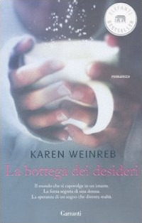 Libro bottega dei desideri di Karen Weinreb - ean 9788811694557 - Garzanti