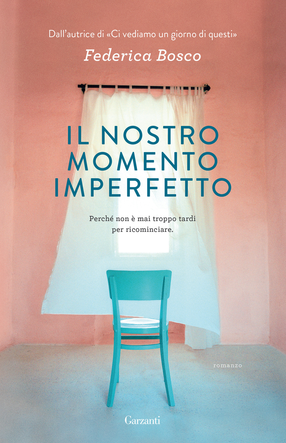 Libro nostro momento imperfetto di Federica Bosco - ean 9788811813903 - Garzanti