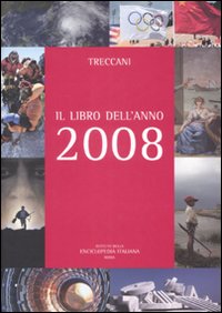 Libro Treccani. Il libro dell'anno 2008 di  - ean 9788812000029 - Treccani