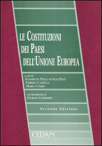 Libro costituzioni dei paesi dell'Unione Europea di  - ean 9788813233266 - CEDAM