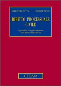 Libro Diritto processuale civile. Appendice di aggiornamento di Salvatore Satta; Carmine Punzi - ean 9788813276188 - CEDAM
