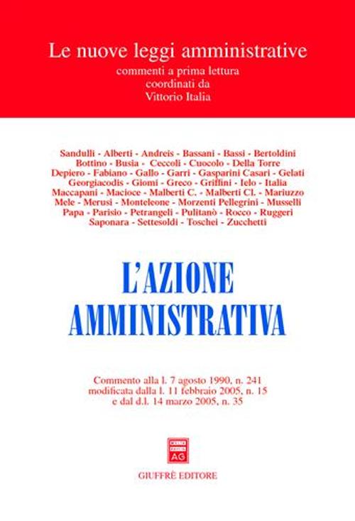 Libro azione amministrativa. Commento alla L. 7 agosto 1990