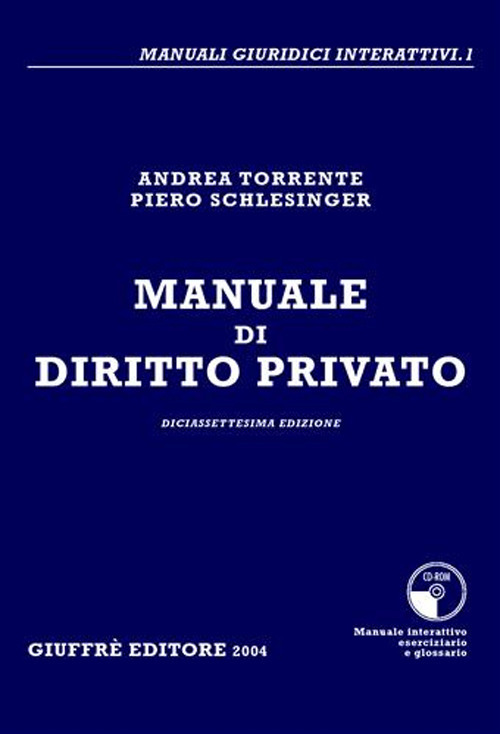 Libro Manuale di diritto privato di Andrea Torrente; Piero Schlesinger - ean 9788814108730 - Giuffrè