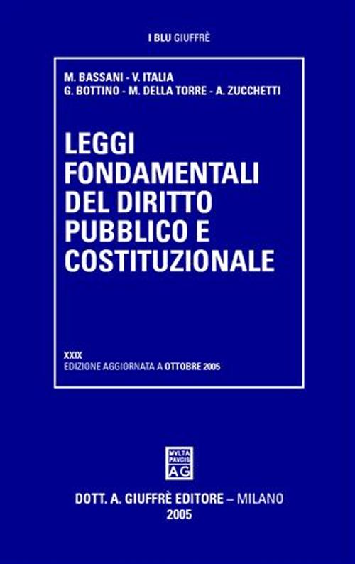 Libro Leggi fondamentali del diritto pubblico e costituzionale di  - ean 9788814121159 - Giuffrè