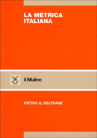 Libro metrica italiana di Pietro G. Beltrami - ean 9788815045621 - Il Mulino