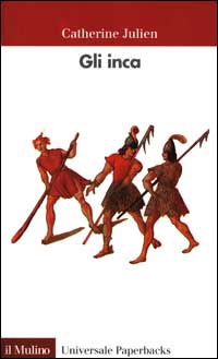 Libro inca di Catherine Julien - ean 9788815073785 - Il Mulino
