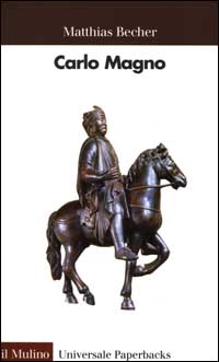 Libro Carlo Magno di Matthias Becher - ean 9788815074232 - Il Mulino