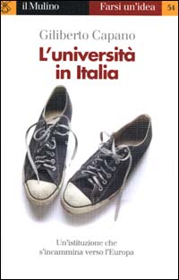 Libro università in Italia di Giliberto Capano - ean 9788815077929 - Il Mulino