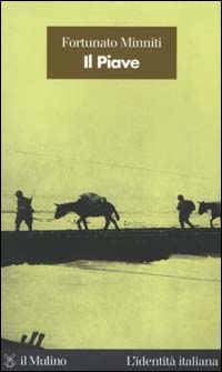 Libro Piave di Fortunato Minniti - ean 9788815078148 - Il Mulino
