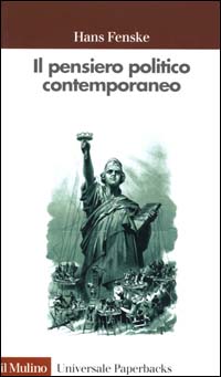 Libro pensiero politico contemporaneo di Hans Fenske - ean 9788815078759 - Il Mulino