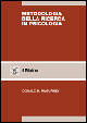 Libro Metodologia della ricerca in psicologia di Donald H. McBurney - ean 9788815081919 - Il Mulino