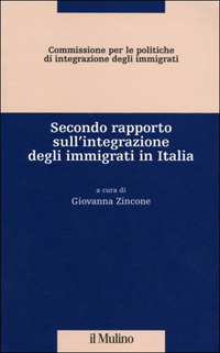 Libro Secondo rapporto sull'integrazione degli immigrati in Italia di  - ean 9788815081933 - Il Mulino