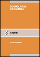 Libro Sociologia dei media di Denis McQuail - ean 9788815082466 - Il Mulino