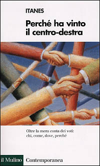 Libro Perché ha vinto il centro destra di  - ean 9788815083661 - Il Mulino