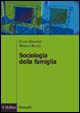 Libro Sociologia della famiglia di Chiara Saraceno; Manuela Naldini - ean 9788815083678 - Il Mulino