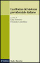 Libro riforma del sistema previdenziale italiano di  - ean 9788815083968 - Il Mulino