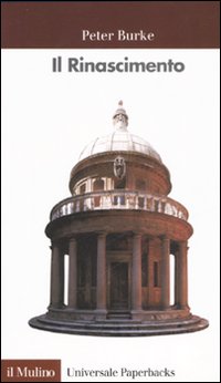 Libro Rinascimento di Peter Burke - ean 9788815083975 - Il Mulino