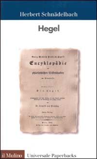 Libro Hegel di Herbert Schnädelbach - ean 9788815084705 - Il Mulino