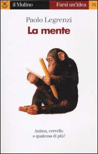 Libro mente di Paolo Legrenzi - ean 9788815084781 - Il Mulino