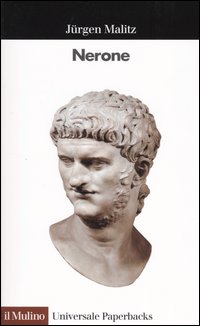 Libro Nerone di Jürgen Malitz - ean 9788815088192 - Il Mulino