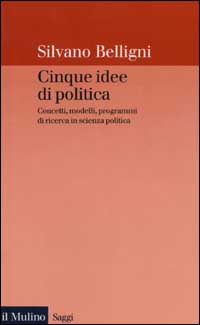 Libro Cinque idee di politica. Concetti