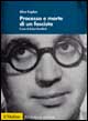 Libro Processo e morte di un fascista. Il caso di Robert Brasillach di Alice Kaplan - ean 9788815089601 - Il Mulino