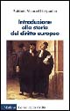 Libro Introduzione alla storia del diritto europeo di Antonio M. Hespanha - ean 9788815092847 - Il Mulino