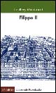 Libro Filippo II di Geoffrey Woodward - ean 9788815093080 - Il Mulino