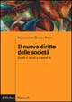 Libro nuovo diritto delle società. Società di capitali e cooperative di  - ean 9788815093998 - Il Mulino