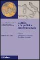 Libro Italia e la politica internazionale 2003 di  - ean 9788815094247 - Il Mulino