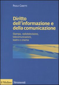Libro Diritto dell'informazione e della comunicazione. Stampa