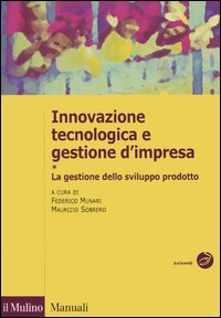 Libro Innovazione tecnologica e gestione d'impresa di  - ean 9788815097675 - Il Mulino