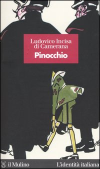 Libro Pinocchio di Ludovico Incisa di Camerana - ean 9788815097996 - Il Mulino